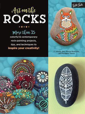 Art on the Rocks: More than 35 colorful & contemporary rock-painting proj – GOOD