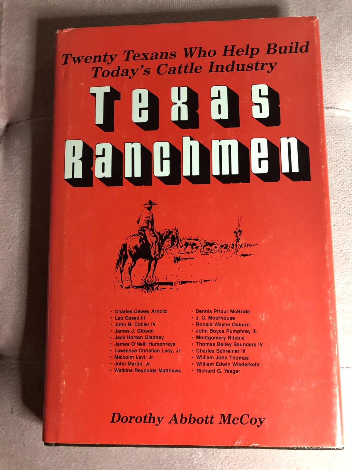 Texas Ranchmen (1st Edition) Dorothy Abbott McCoy with bonus press release