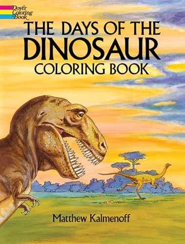 The Days of the Dinosaur Coloring Book – Paperback – Very Good