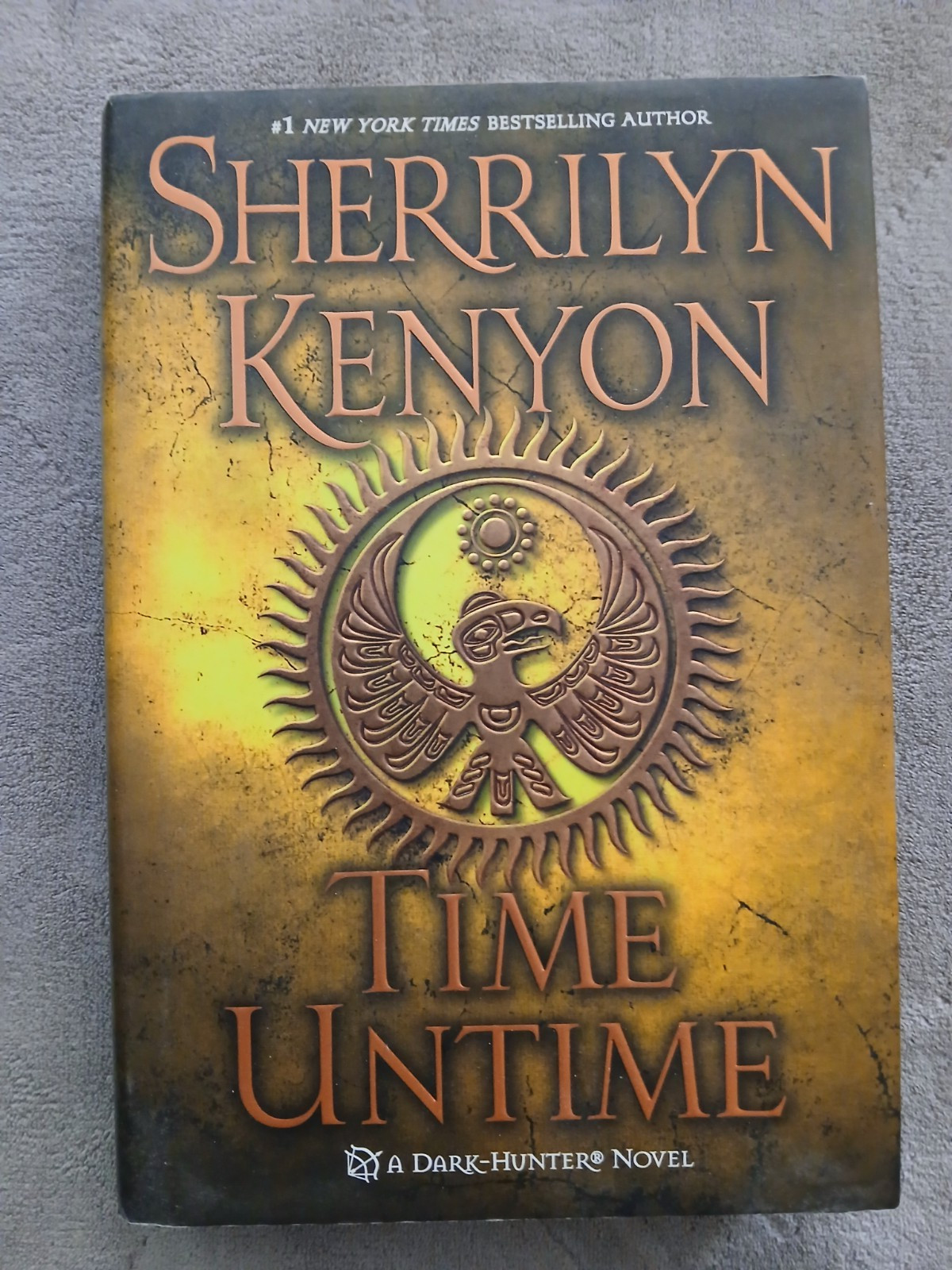 Time Untime (Dark-Hunter Novels) Sherrilyn Kenyon- Very Good 1st Edition HCw/DJ