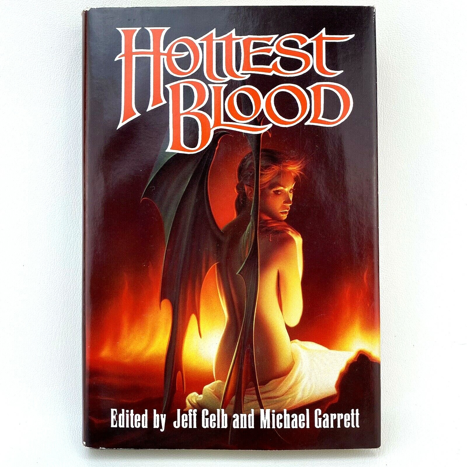 Hottest Blood Book Jeff Gelb And Michael Garrett Hardcover Free Shipping