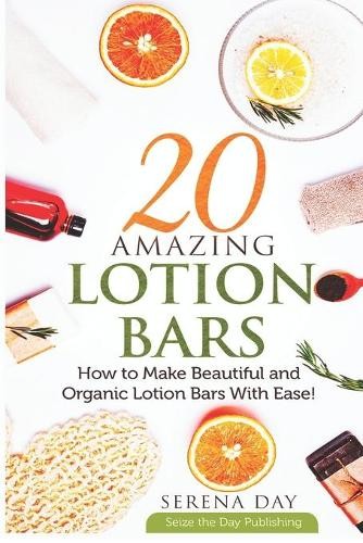 Serena Day 20 Amazing Lotion Bars (Paperback) (UK IMPORT)