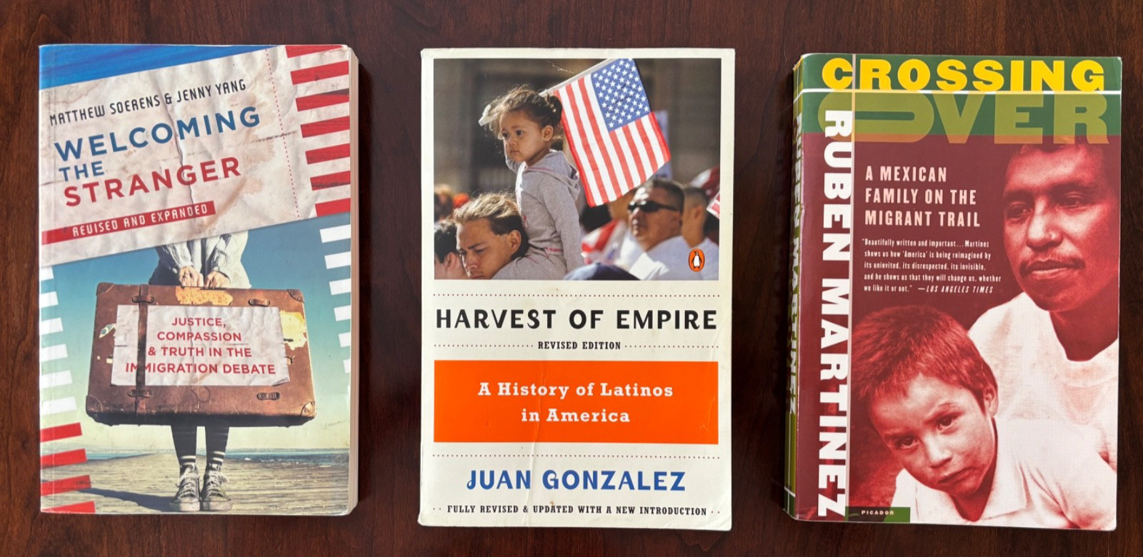 Welcoming the Stranger, Soerens & Yang. Harvest of Empire, Juan Gonzalez. +1