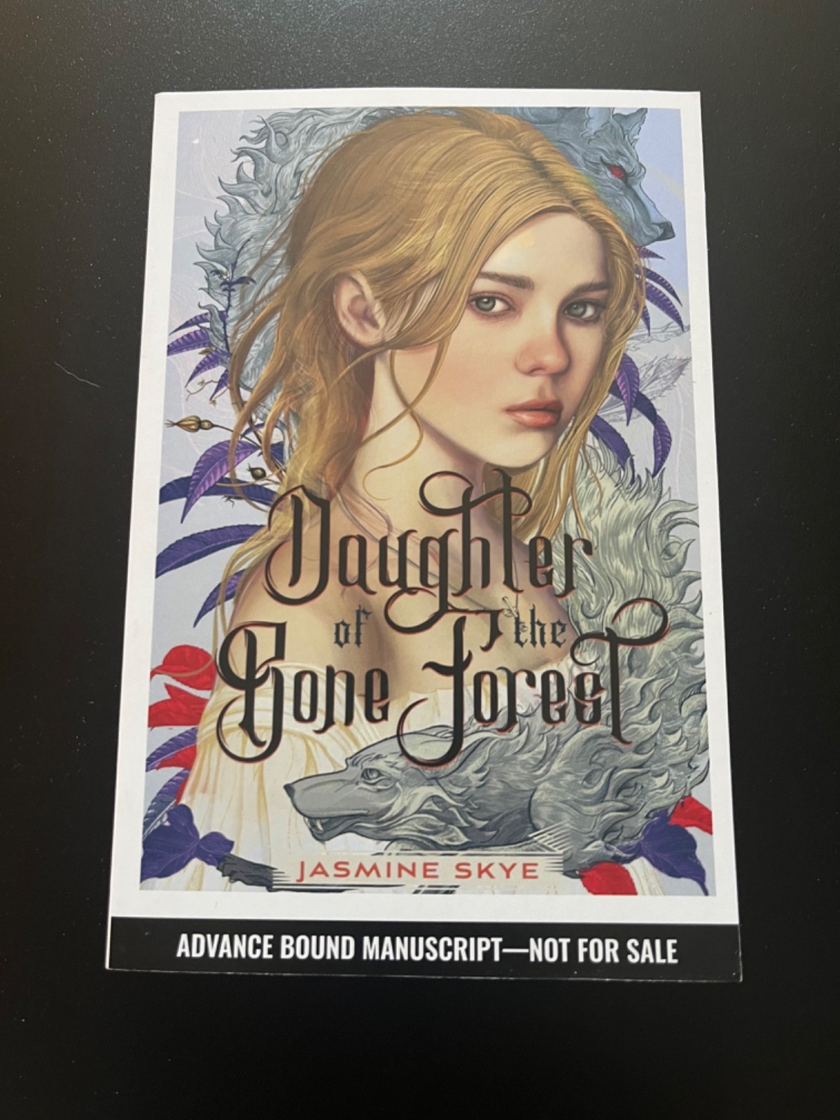 Daughter of the Bone Forest by Jasmine Skye ARC