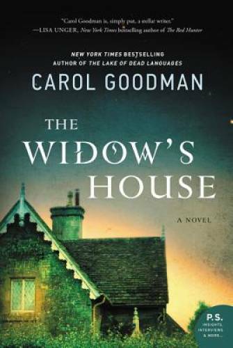 The Widow’s House: A Novel – Paperback By Goodman, Carol – GOOD