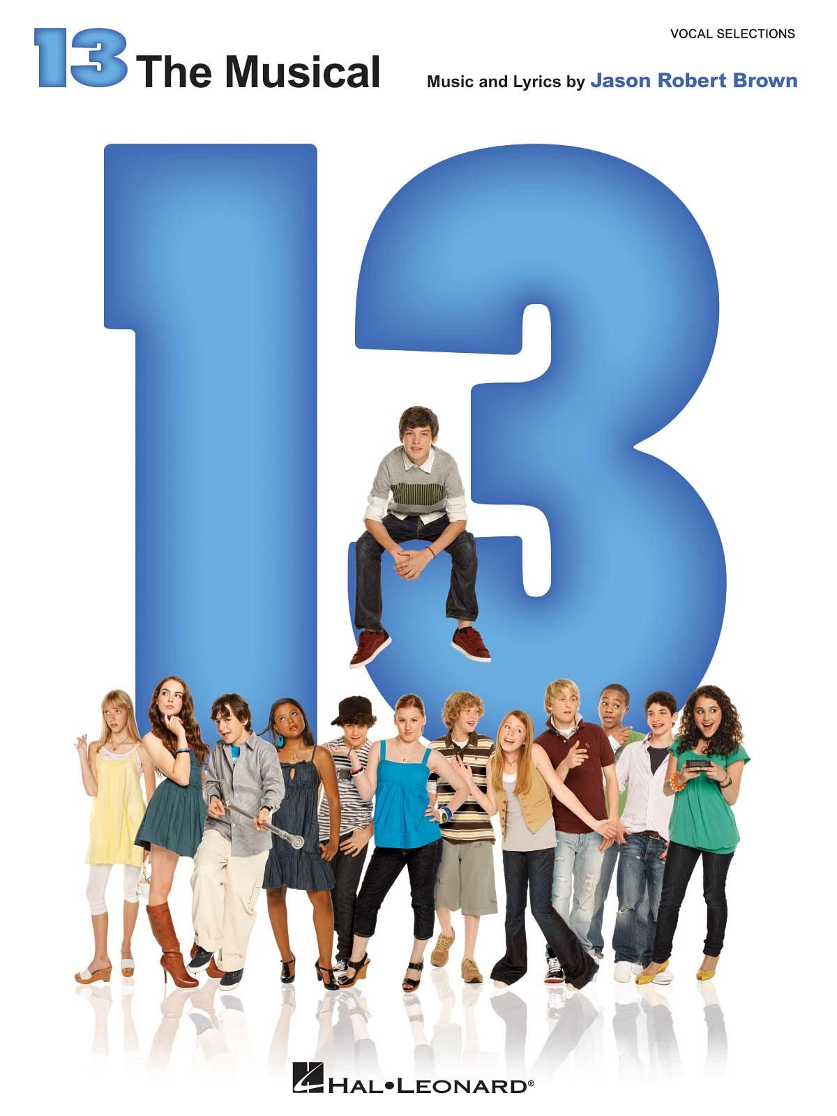 13: The Musical – Brown, Jason Robert – Good – See condition notes