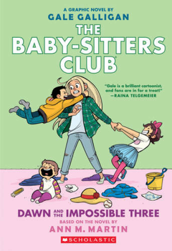 Dawn and the Impossible Three: Full-Color Edition (The Baby-sitters Club – GOOD