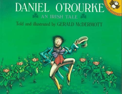 Daniel O’Rourke: An Irish Tale (Picture Puffins) by Gerald McDermott