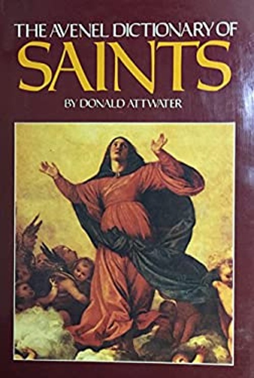 Avenel Dictionary of Saints Hardcover