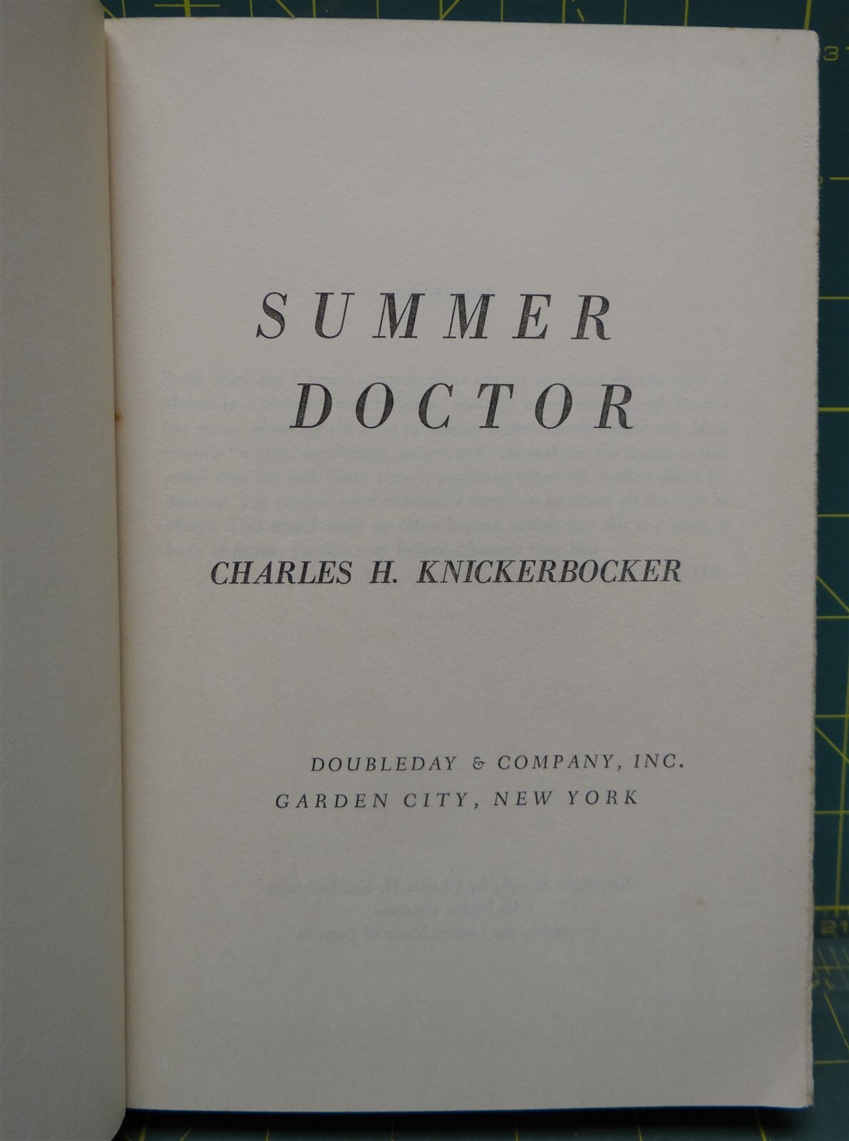 Summer Doctor by Charles H. Knickerbocker, 1963, Hardcover, 252 Pages