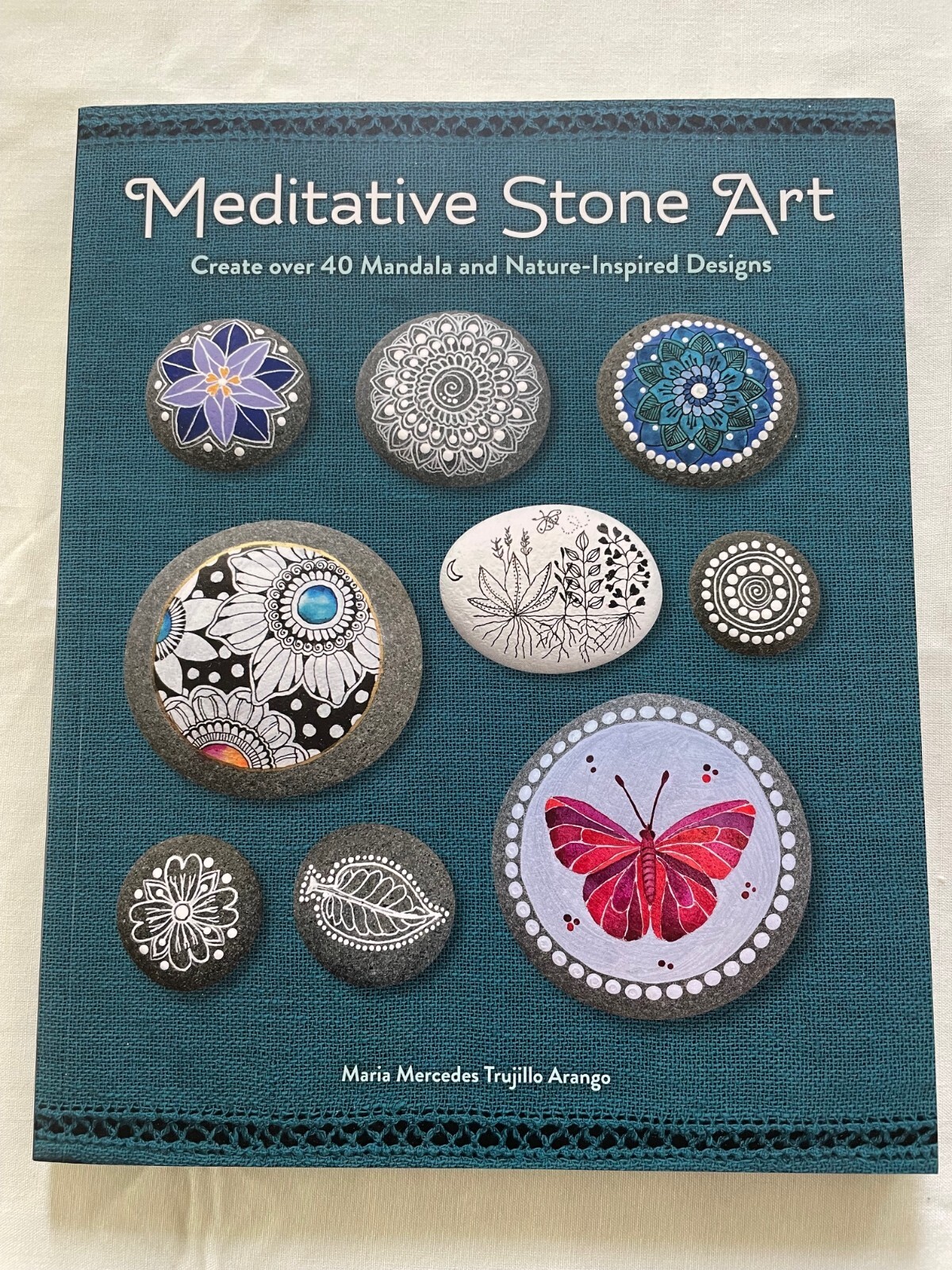 Meditative Stone Art : Create over 40 Mandala and Nature-Inspired Designs by…