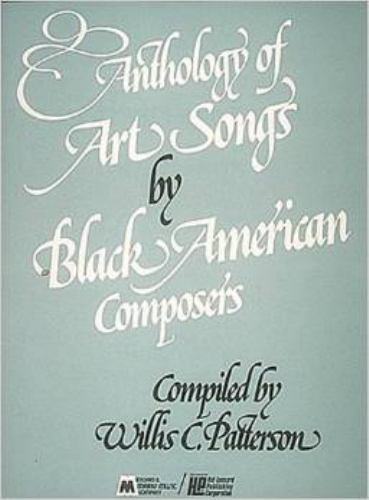 Anthology of Art Songs by Black American Composers: Voice and Piano by