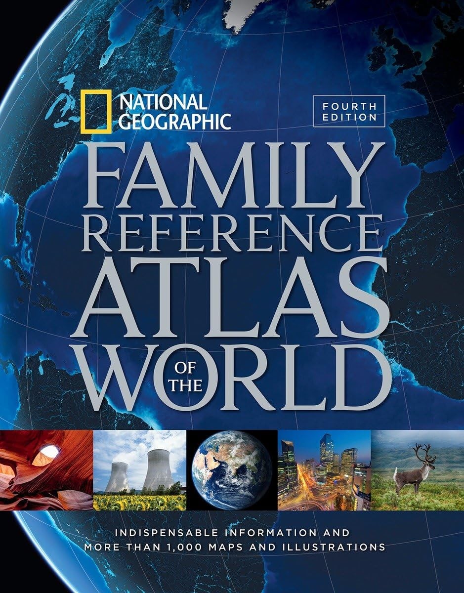 National Geographic Family Reference Atlas of the World, Fourth Edition: Ind…