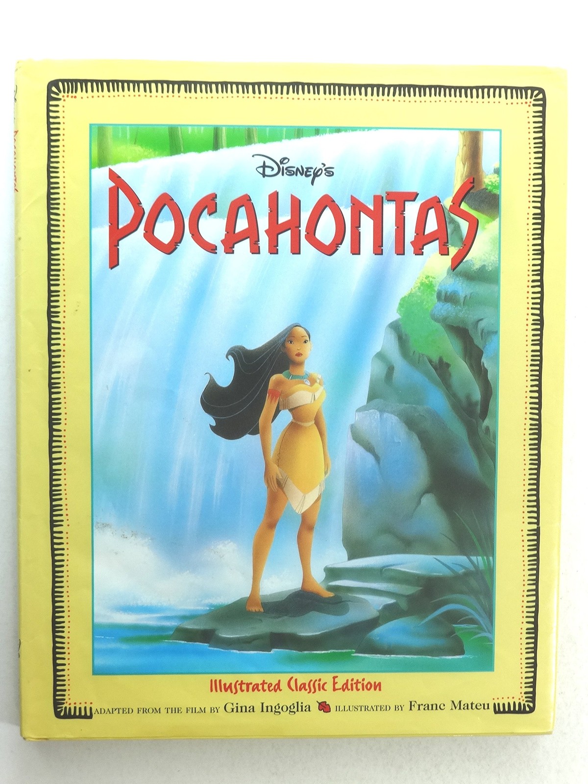 Disney’s Pocahontas (Illustrated Classic)