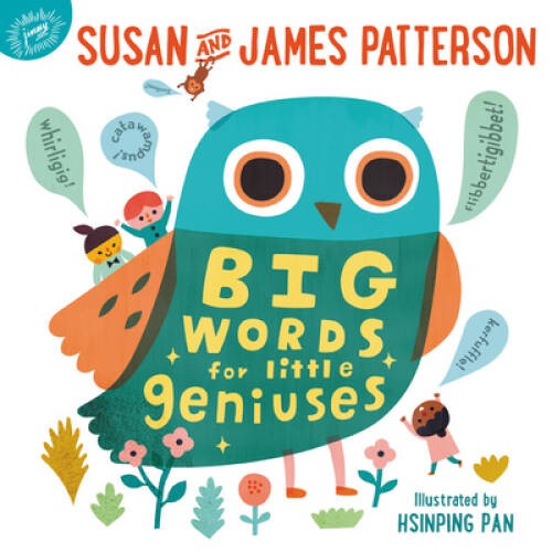 Big Words for Little Geniuses – Hardcover By Patterson, Susan – VERY GOOD