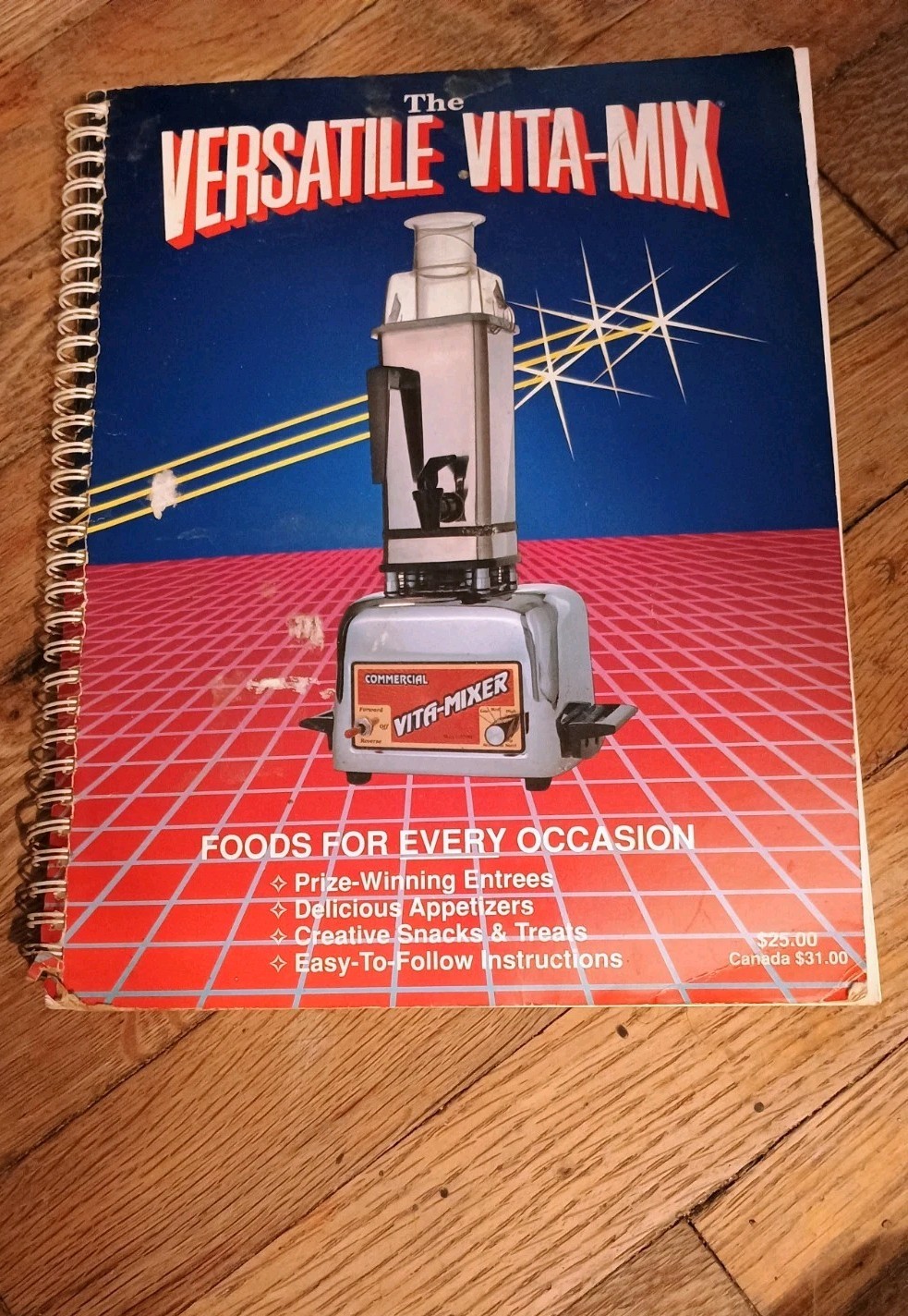 The Versatile Vita-Mix, Step-By-Step Instructions & Recipes for Every Occasi…