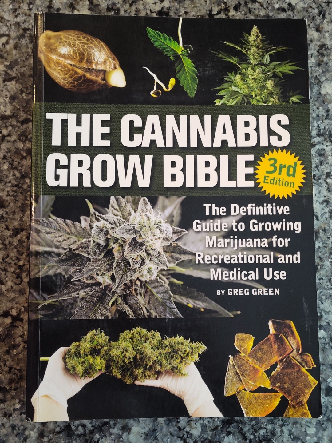 The Cannabis Grow Bible : The Definitive Guide to Growing Marijua