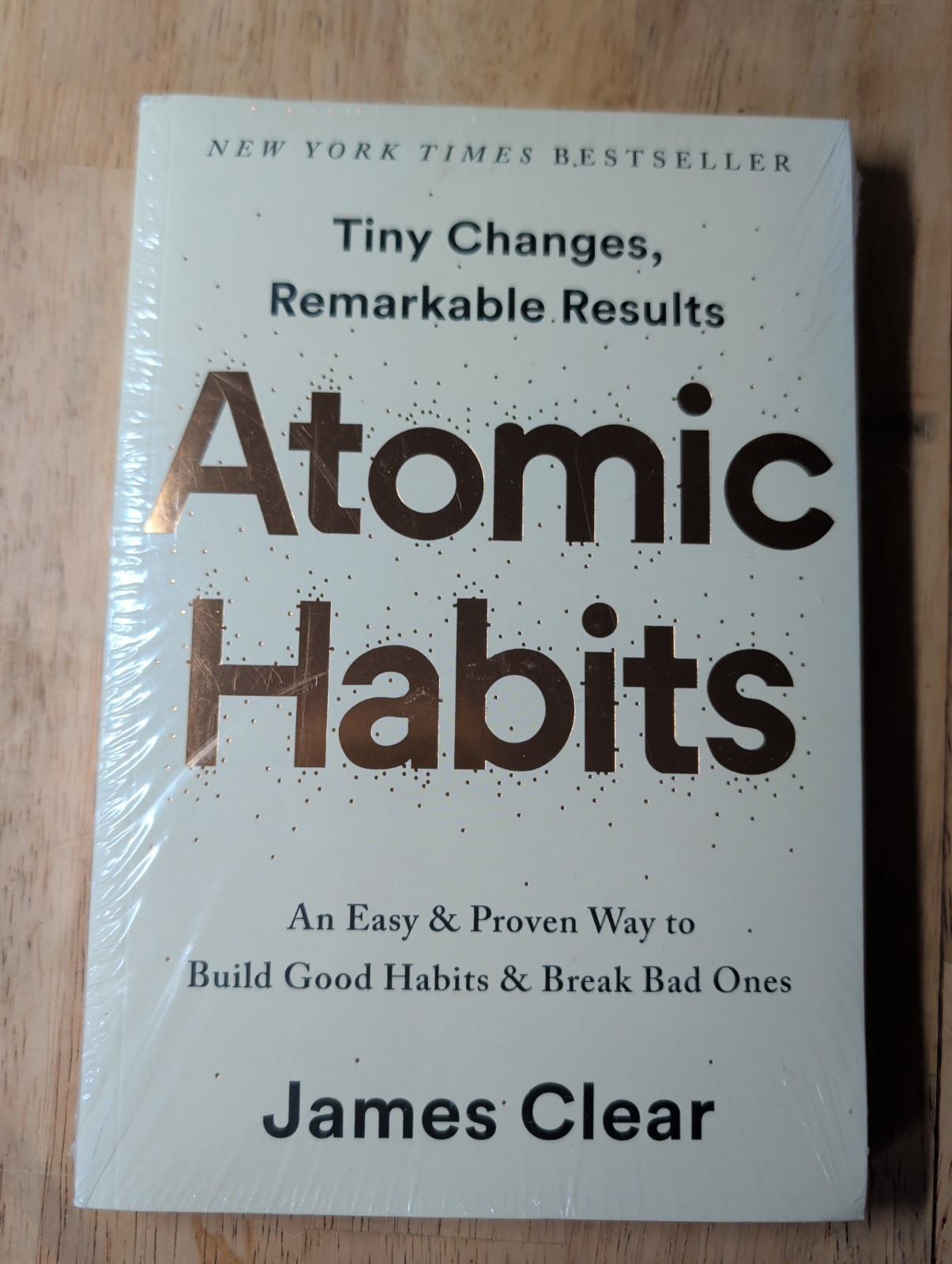 Atomic Habits: An Easy & Proven Way to Build Good Habits and Break Bad Ones Book