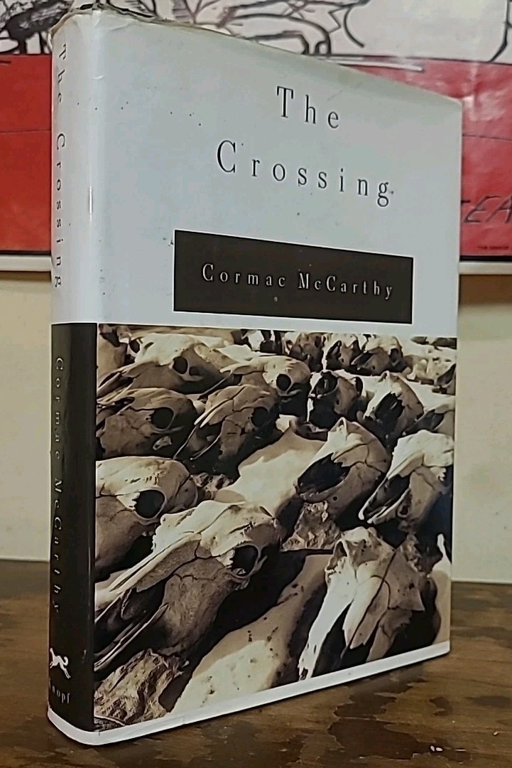 THE CROSSING 1994 Cormac McCarthy Hardcover Book DJ True First Edition VGC Knopf