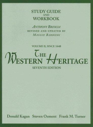 The Western Heritage Volume II, Since 16- paperback, Donald Kagan, 9780130277282