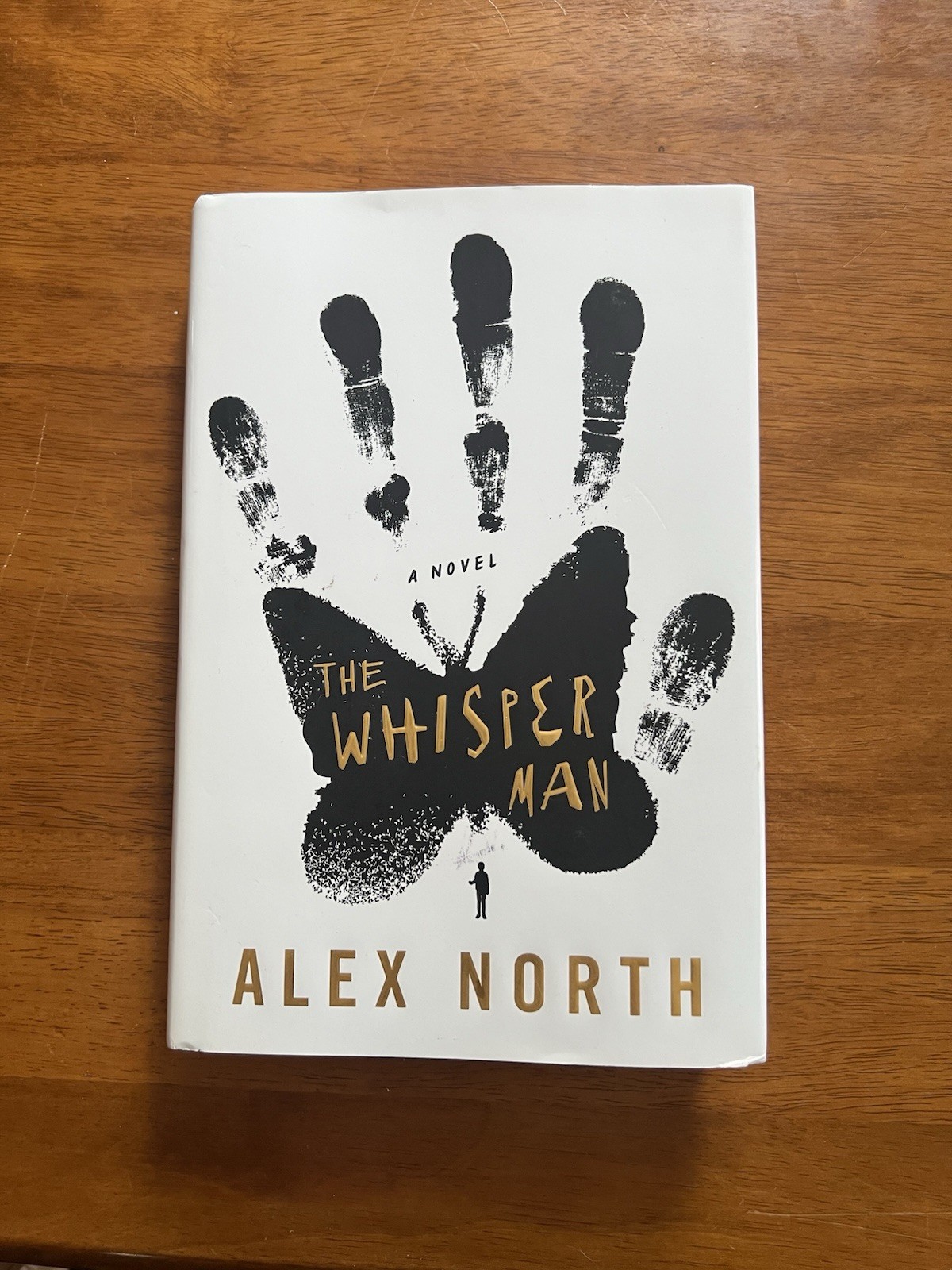 Whisper Man : A Novel by Alex North (2019, Hardcover)