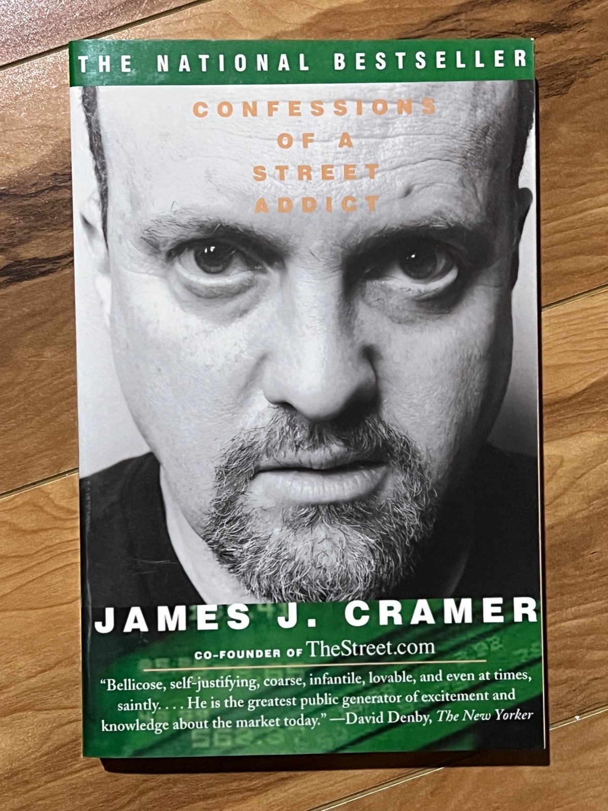 Confessions of a Street Addict by James J. Cramer (2003, Trade Paperback)