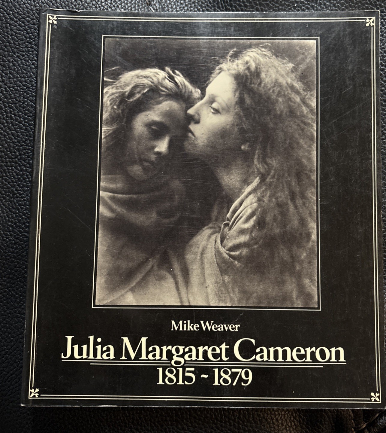 Julia Margaret Cameron 1815-1879 – Hardcover By Weaver, Mike – GOOD
