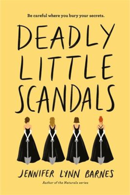 Deadly Little Scandals Hardcover Jennifer Lynn Barnes