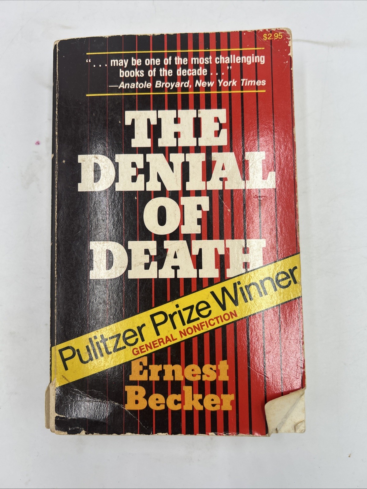 Denial of Death by Ernest Becker. The Free Press First Printing 1975 PB