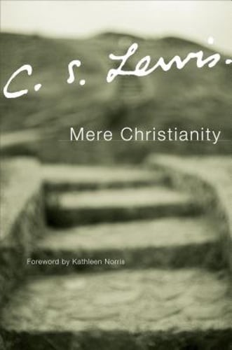 Mere Christianity by C S Lewis: New