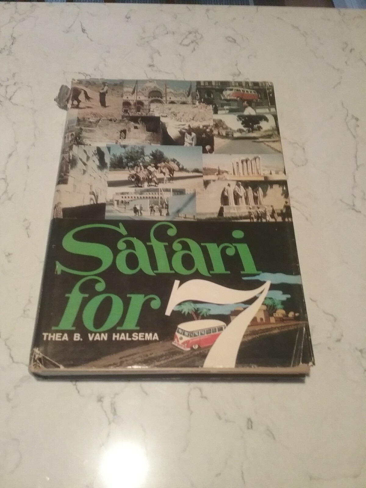 Safari for Seven by Thea Van Halsema Hard Cover 1967 246 Pages