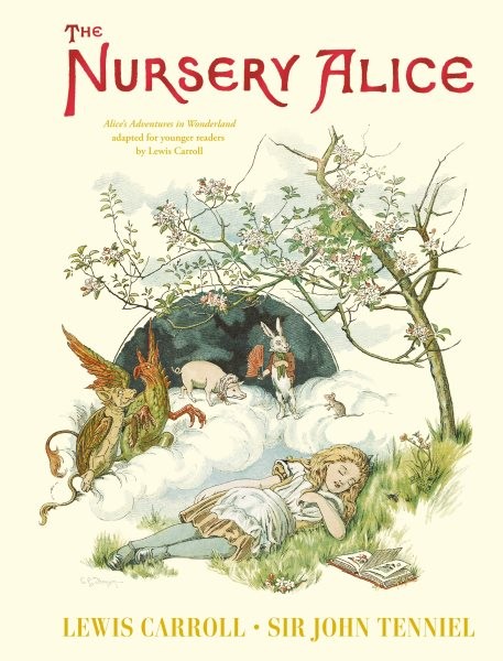 Nursery Alice, Hardcover by Carroll, Lewis; Tenniel, Sir John (ILT), Brand Ne…