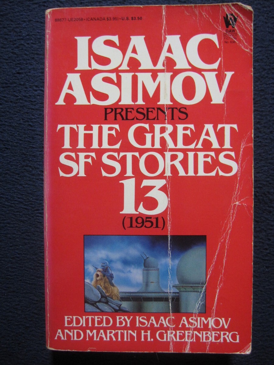 Isaac Asimov Presents Great Science Fiction Stories 13 (1951) [Paperback]