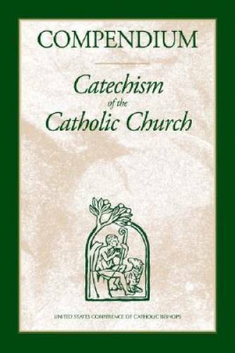 Compendium : Catechism of the Catholic Church – Paperback – VERY GOOD