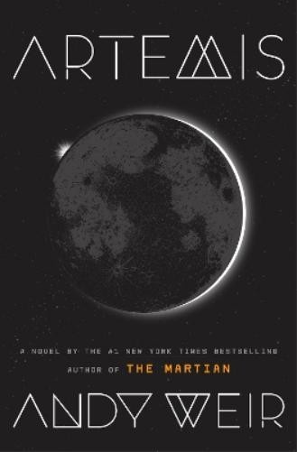 Andy Weir Artemis (Hardback)