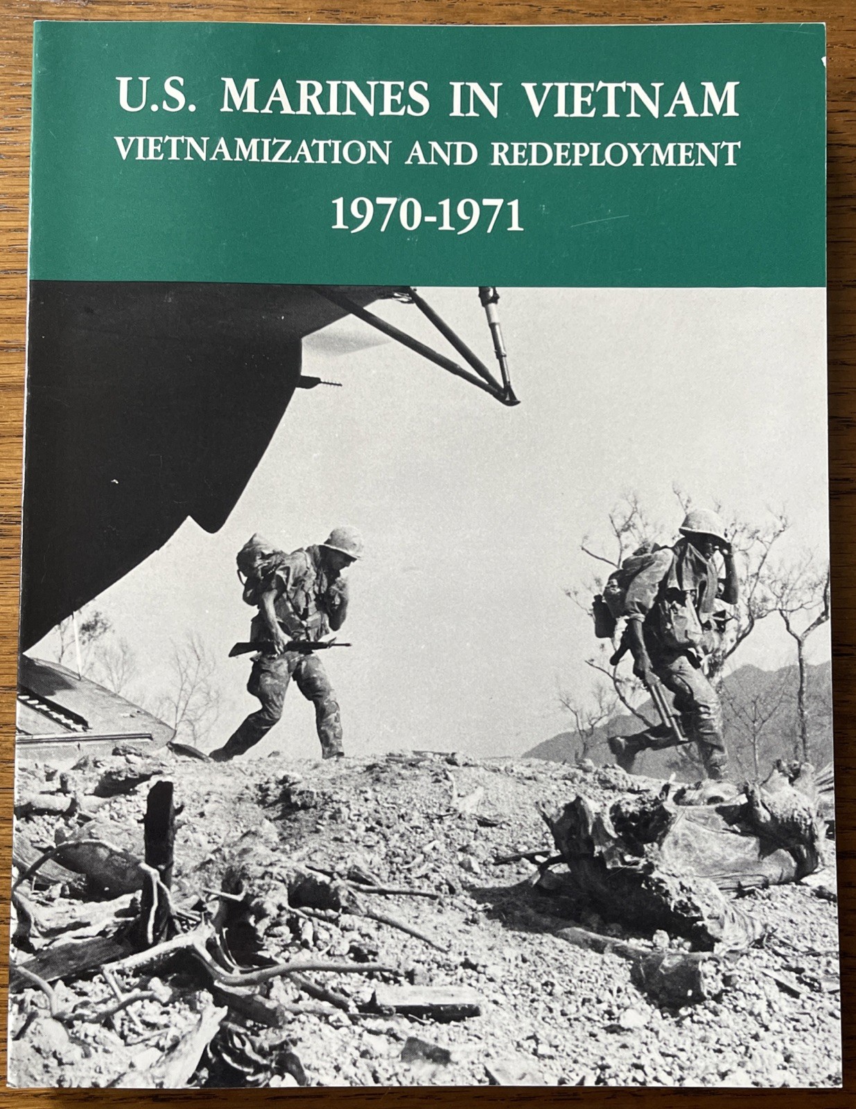 U S Marines In Vietnam: Vietnamization And Redeployment – 1970-1971