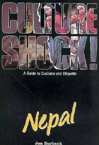 Nepal (Culture Shock! A Survival Guide to Customs & Etiquette) – GOOD