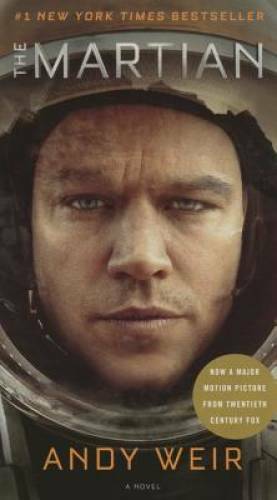 The Martian (Mass Market MTI): A Novel – Paperback By Weir, Andy – ACCEPTABLE