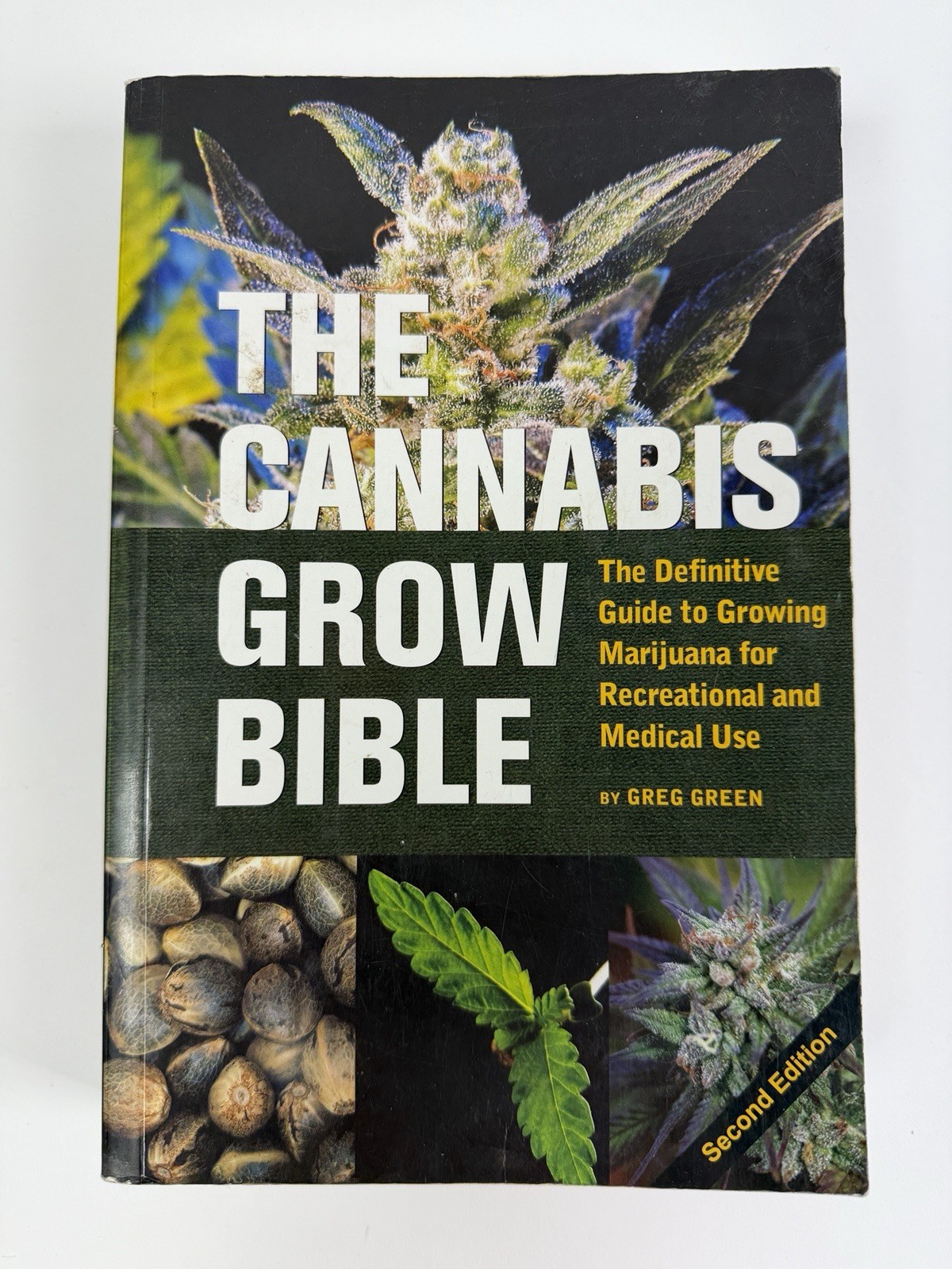 The Cannabis Grow Bible : The Definitive Guide to Growing Marijuana