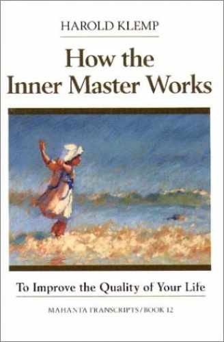 How the Inner Master Works (Mahanta – Paperback, by Harold Klemp – Very Good