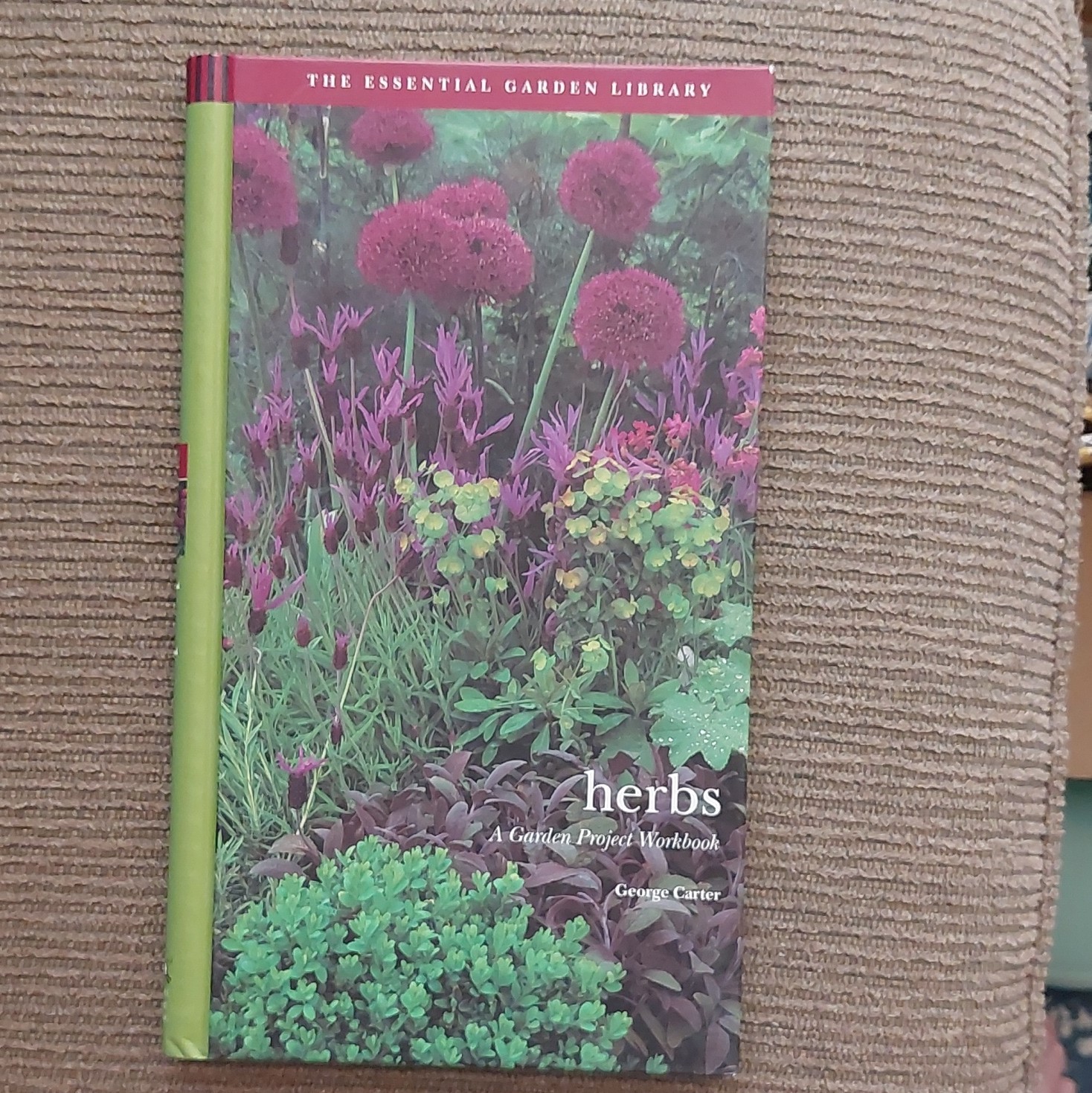 Stewart, Tabori & Chang Herbs Garden Project Workbook George Carter 1997 HC
