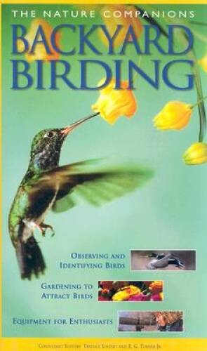 The Nature Companions Backyard Birding (Nature Companion Series) – GOOD