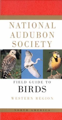 National Audubon Society Field Guide to North American Birds–W: Western…