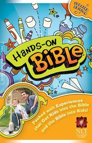 Hands-On Bible : Packed with Experiences That Get Kids into the Bible and the…