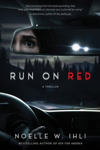 Run on Red by Noelle West Ihli: New