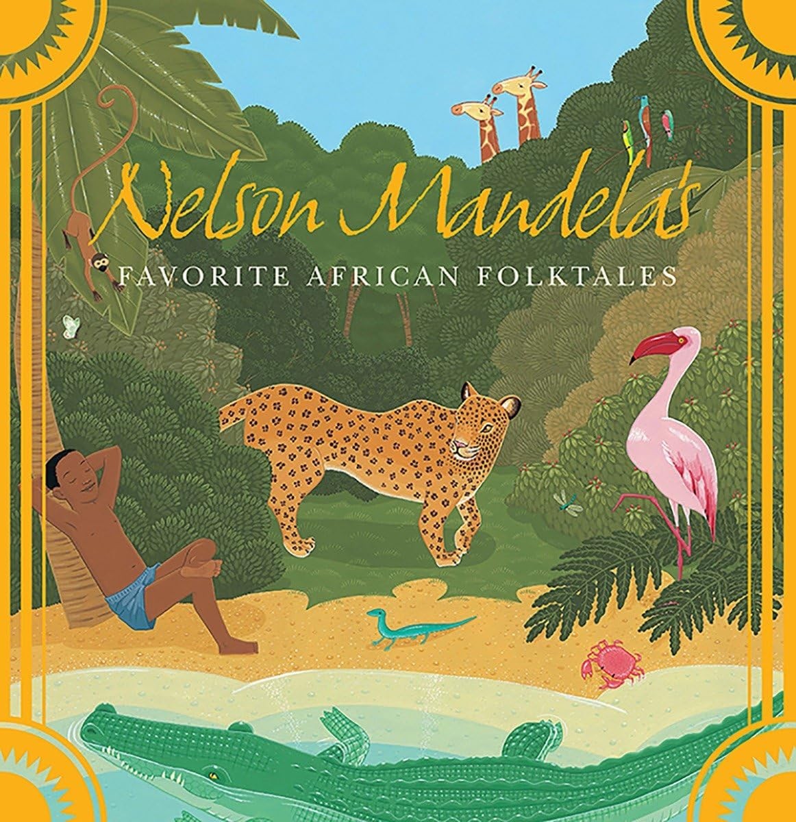 Nelson Mandela’s Favorite African Folktales