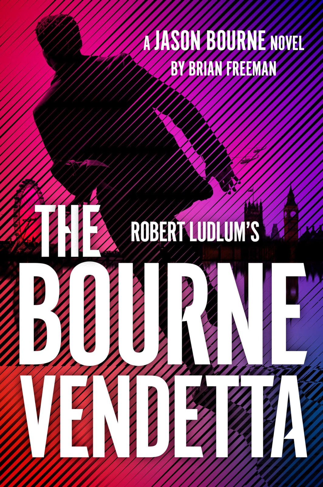 Robert Ludlum’s The Bourne Vendetta (Jason Bourne)