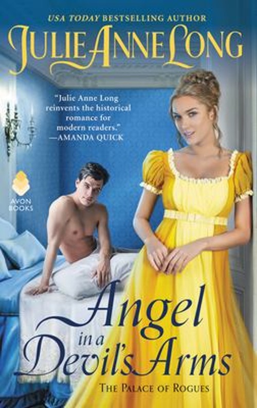 Angel in a Devil’s Arms : The Palace of Rogues Julie Anne Long