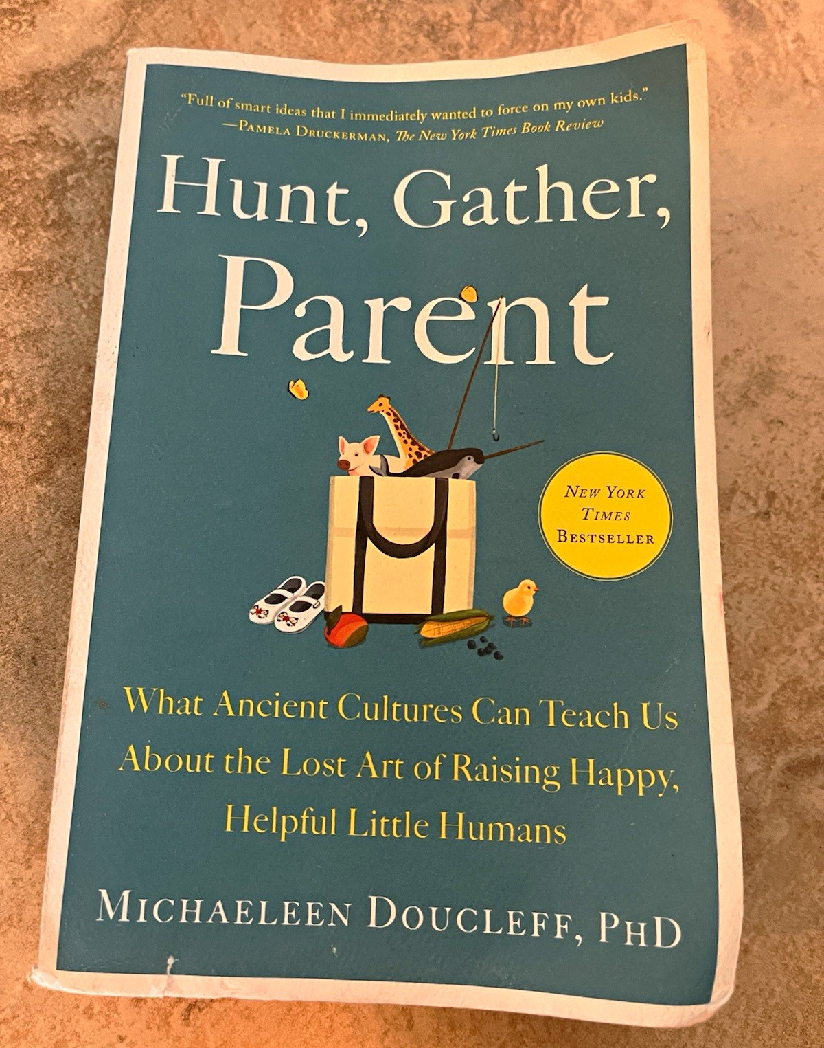 Avid Reader Press Hunt, Gather, Parent by Michaeleen Doucleff PB Illus