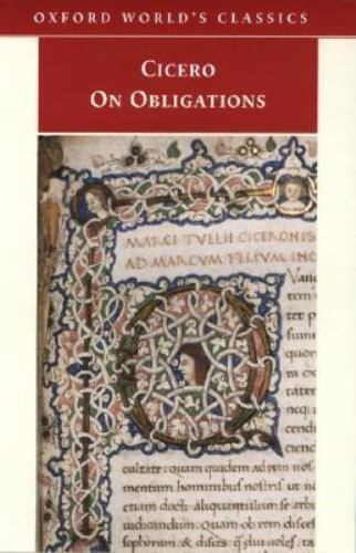 On Obligations (Oxford World’s Classics) by Cicero; P. G. Walsh